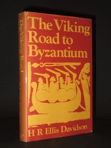 ELLIS DAVIDSON The Viking Road to Byzantium 1976 1st Edition History/Vikings - Picture 1 of 10