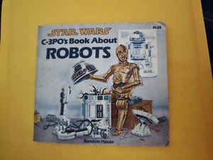Star Wars C-3PO’s Book About Robots 1983 Vintage Children’s Book Random House - Imagen 1 de 6