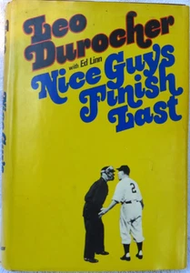 Nice Guys Finish Last by Leo Durocher 1975 Hardcover Good BCE DJ - Picture 1 of 14