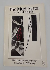 The Mud Actor by Cyrus Cassells. The National Poetry Series Selected by Al Young - Bild 1 von 11