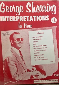 GEORGE SHEARING INTERPRETACIÓN PARA PIANO (LIBRO DE CANCIONES) 1954. - Imagen 1 de 6
