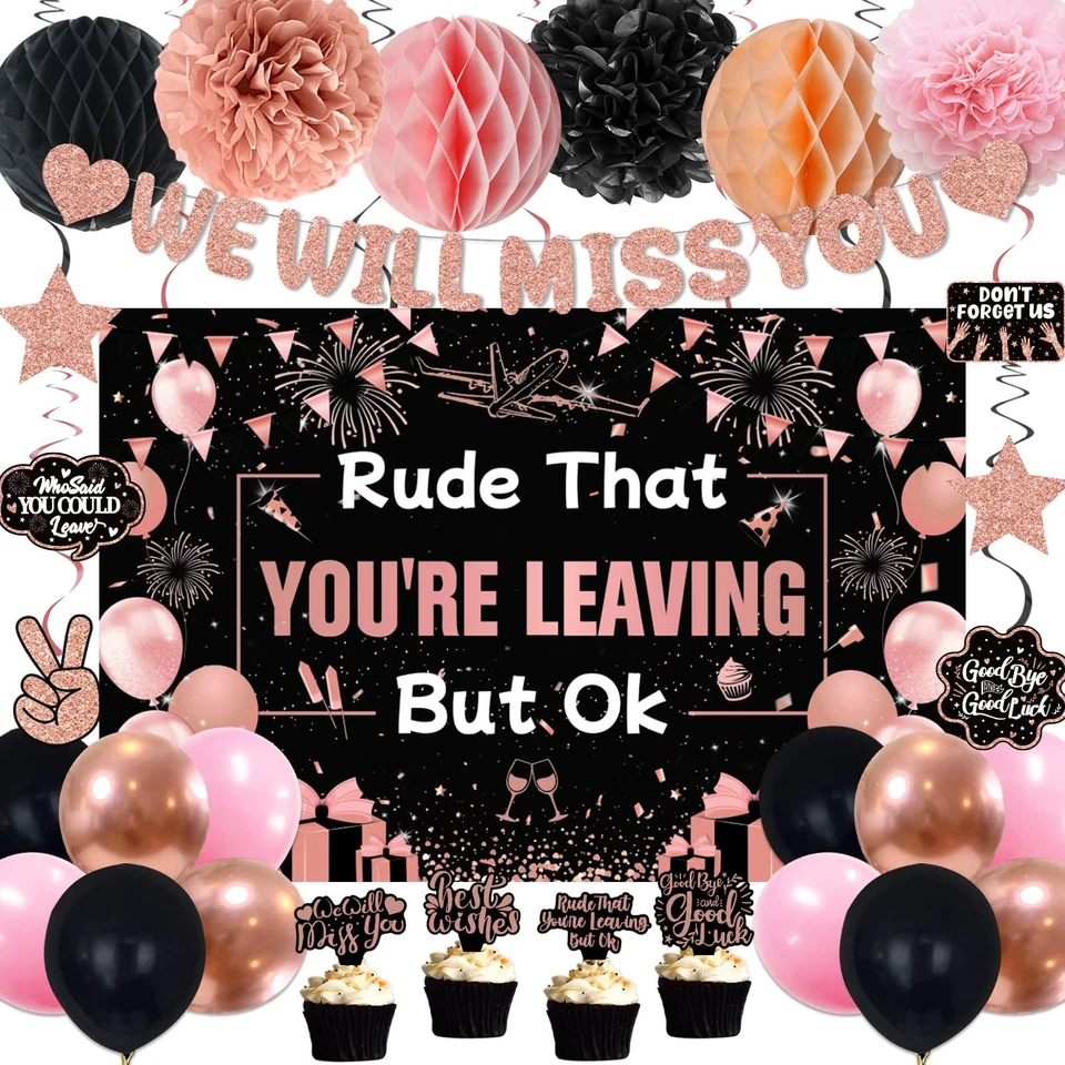 Farewell Party Decorations Women, Rude That You're Leaving But OK Rose Gold, ... - Image 1 of 4
