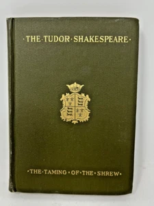The Taming of the Shrew The Tudor Shakespeare Edited Neilson Thorndike 1923 - Picture 1 of 9