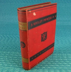 A Nihilist Princess by Marie Louise Gagneur 1881 Imperial Russia Feminist Author - Imagen 1 de 24