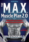 Brad J. Schoenfeld The M.A.X. Muscle Plan 2.0 (Paperback)
