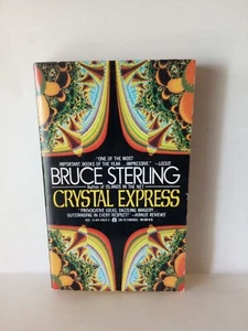 BRUCE STERLING : Crystal Express -1990 1st ACE EDITION -VG - Picture 1 of 10