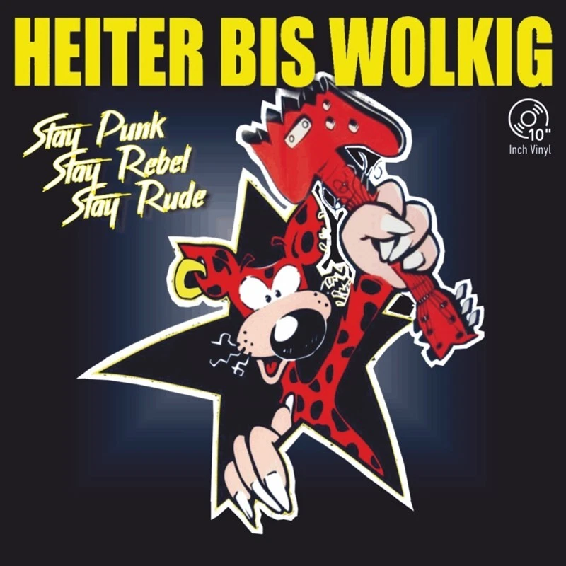 HEITER BIS WOLKIG - STAY PUNK STAY REBEL STAY RUDE (10'' + CD) Punk Punkrock - Bild 1 von 1