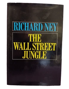 The Wall Street Jungle by Richard Ney HC DJ 1970 First Edition 1st Printing VTG - Picture 1 of 13