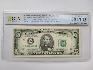 Full Offset Printing Error $5 1981 Federal Reserve Note AU 58 - Picture 1 of 2