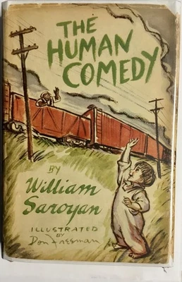 The Human Comedy by Saroyan 1st Ed 1943 HCDJ Acceptable Condition - Image 1 of 4