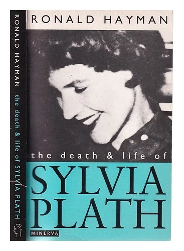 Hayman, Ronald (1932 The death and life of Sylvia Plath / Ronald Hayman 1992 P - Image 1 of 1