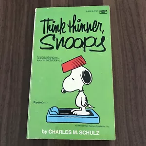 Think Thinner, Snoopy by Charles Schulz (1981, Mass Market) - Picture 1 of 9