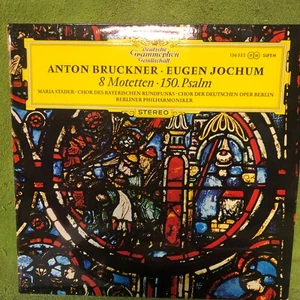 ANTON BRUCKNER – 8 Motetten · 150. Psalm - VINYL RECORD LP - Imagen 1 de 4