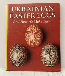 SIGNED all 3 artists! Ukrainian Easter Eggs & How We Make Them, 1979, Psyanky,  - Bild 1 von 10
