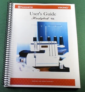 Husqvarna Viking Huskylock 936 Instruction Manual: w/ Protective Covers! - Picture 1 of 1