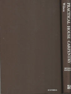 Practical House Carpentry: Second Edition- J. Douglas Wilson 1979 DIY McGraw-Hil - Foto 1 di 1