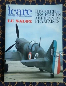 ICARE N°113~HISTOIRE DES FORCES AÉRIENNES FRANÇAISES-TOME 4~SALON BOURGET 1985~  - Picture 1 of 2