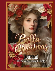 Bella Christmas Journal: Victorian Splendor: A Festive Journey Through Timeless - Picture 1 of 1