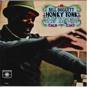BILL DOGGETT honky tonk a-la-mod U.S. ROULETTE LP R-25330_orig 1966 NEAR MINT - Picture 1 of 4
