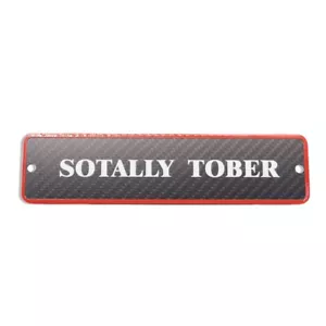 Letrero de pared "SOTALLY TOBER" fibra de carbono real valla de jardín placa de regalo - Imagen 1 de 11