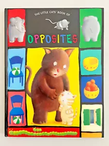 The Little Cats' Book of Opposites Baby's First Book Club 1996 - Bild 1 von 6