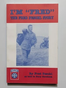 I'm "Fred" The Fred Peschl Story WWII POW account PB VG - Picture 1 of 3