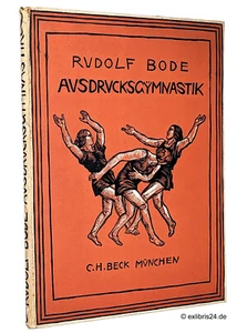 Rudolf Bode: Gimnasia expresiva (Nueva edición) | Editorial C. H. Beck (1925) - Imagen 1 de 5