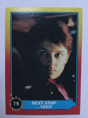 Topps Back To The Future Part II 2 Trading Card 79 Next Stop 1885 - Image 1 of 2