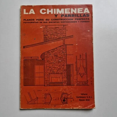 La Chimenea Y Parrillas - Planos para su construcción - Norberto Mario Muzio - Image 1 of 4