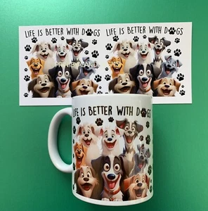 La vida es mejor impresa por sublimación de 11 oz con apto para lavavajillas y microondas para perros - Imagen 1 de 4