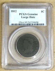 1812 LARGE DATE CLASSIC HEAD LARGE CENT PCGS GENUINE 239958 - Picture 1 of 5