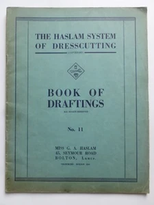 “HASLAM” ILLUSTRATED BOOK of DRAFTINGS No. 11 - 1930's Dressmaking - Picture 1 of 20