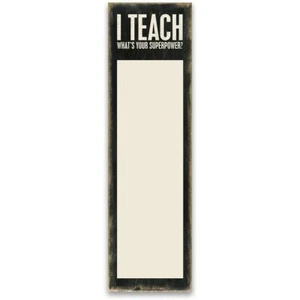 NOTEPAD~"I Teach - What's Your Superpower?"~Paper/Tablet/Letter/List - Picture 1 of 1
