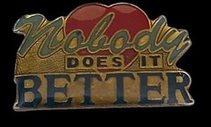 Vintage 90er Jahre Pin NOBODY DOES IT BETTER mit rotem Herz Emaille ohne Rückseite - Bild 1 von 9