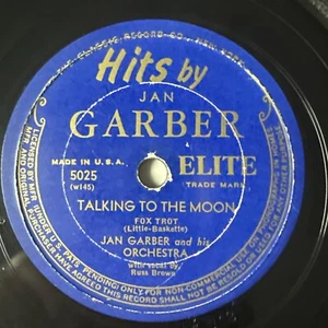 10" 78 RPM-Jan Garber-Plant a Little Garden in Your Own Back Yard/Talking to the - Picture 1 of 4