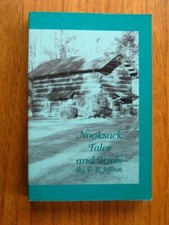 Nooksack Tales and Trails by P.R. Jeffcott Whatcom County Bellingham, Washington