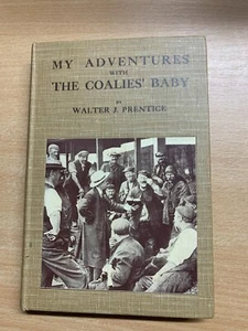 *SIGNED* c1926 MY ADVENTURES WITH THE COALIES BABY LONDON CITY MISSION BOOK (P3) - Picture 1 of 18