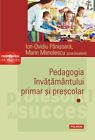 Pedagogia Invatamantului Primar Si Prescolar (Vol. I) By Ion-Ovidiu Panisoara