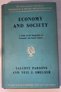Economy and Society 1956 1st Edition - Talcott Parsons, Neil Smelser - Vtg HCDJ - Imagen 1 de 13
