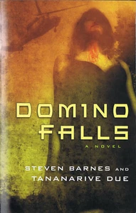 Steven Barnes & Tananarive Due DOMINO FALLS Signed First Printing TPB - Bild 1 von 1