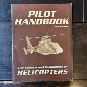 Flight Test Lab: Helicopters by Paul Beck - Imagen 1 de 7