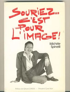 Souriez, C'est Pour L'image ! - michele spinelli -- jeca - Picture 1 of 2