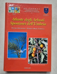 Atlante degli arbusti Spontanei dell' Umbria - Università di Camerino - Bild 1 von 5