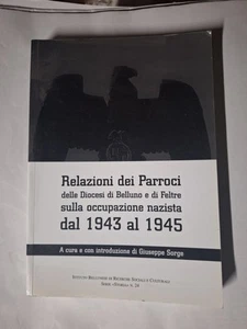 Sorge Relazione dei Parroci Diocesi Belluno Feltre sulla occupazione nazisti 43 - Imagen 1 de 4