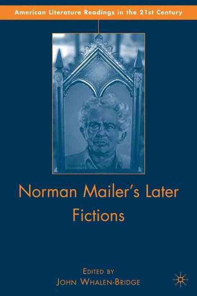 Norman Mailer's Later Fictions: Ancient Evenings through Castle in the Forest by - Image 1 of 1