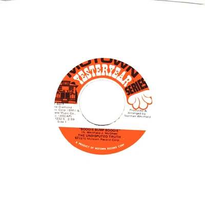 The Undisputed Truth:   Boogie Bump Boogie / UFO’s .. 45 RPM 6169 - Image 1 of 3
