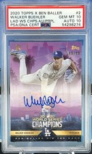 2020 Topps X Ben Baller /99 Walker Buehler #2 GEM MINT PSA 10 AUTO 10 LOW POP 1