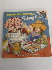 STRAWBERRY SHORTCAKE'S COOKING FUN By Michael J. Smollin Vintage 1980 - Bild 1 von 5