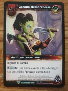 WoW TCG Garona Halforcen Mezzorchessa IT Timewalkers 14/30 - Bild 1 von 2