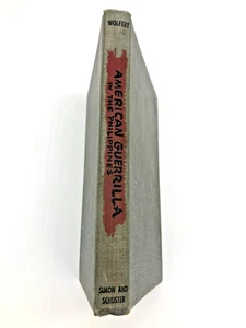 Vintage Hardcover Book WWII 1945 American Guerrilla In The Philippines Wolfert - Foto 1 di 8